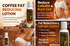 Coffee Fat Reducing Lotion